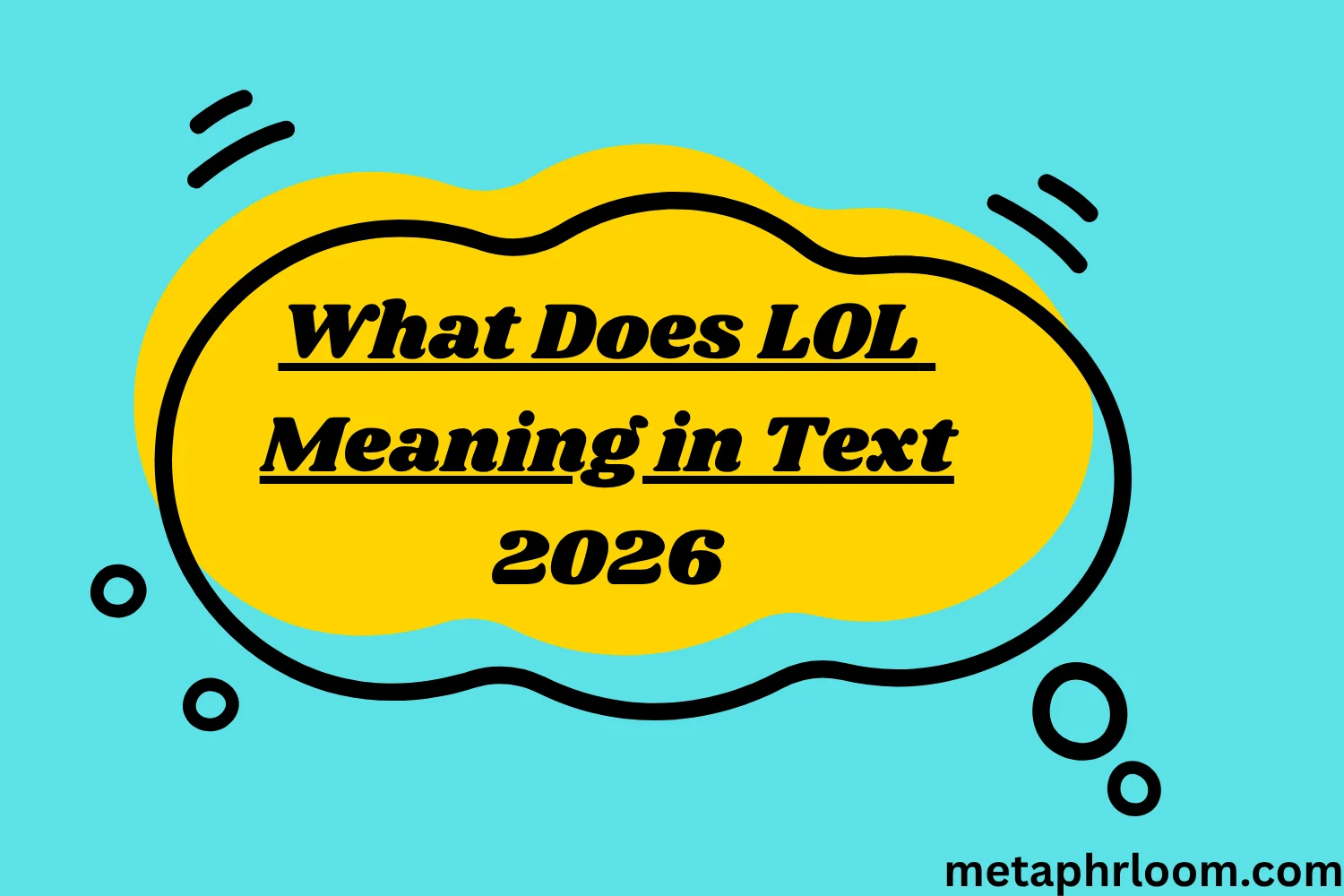 What Does LOL Meaning in Text