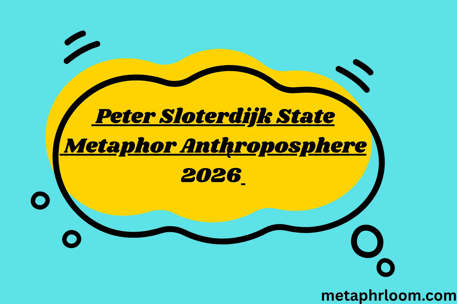 Peter Sloterdijk State Metaphor Anthroposphere