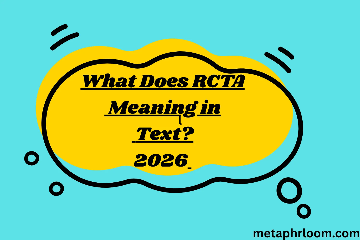 What Does RCTA Meaning in Text?