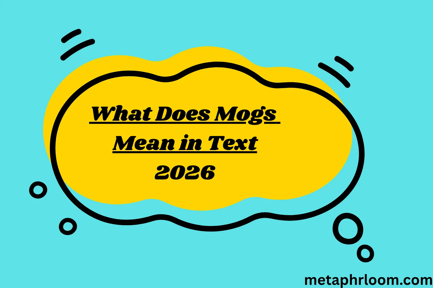 What Does Mogs Mean in Text