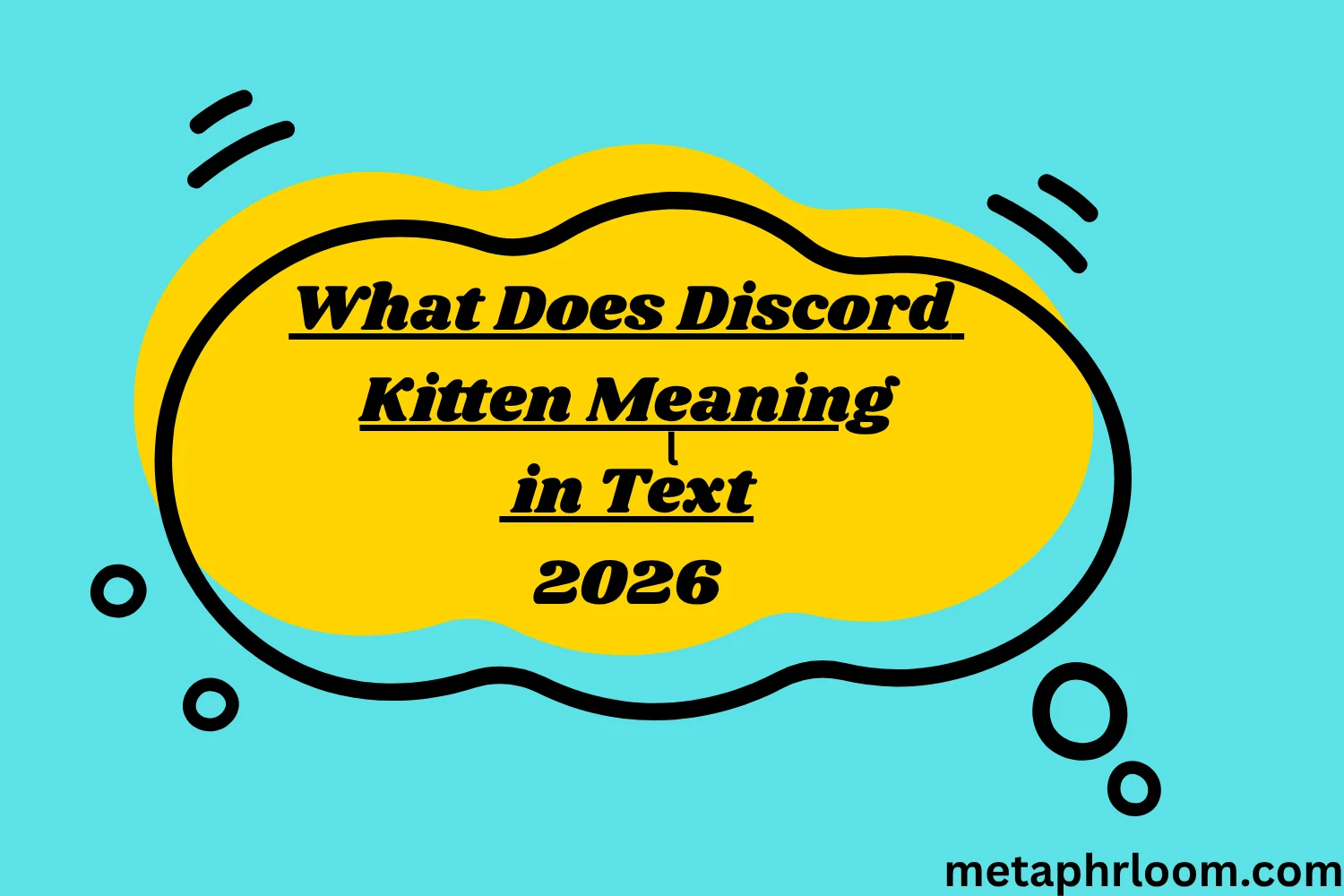 What Does Discord Kitten Meaning in Text