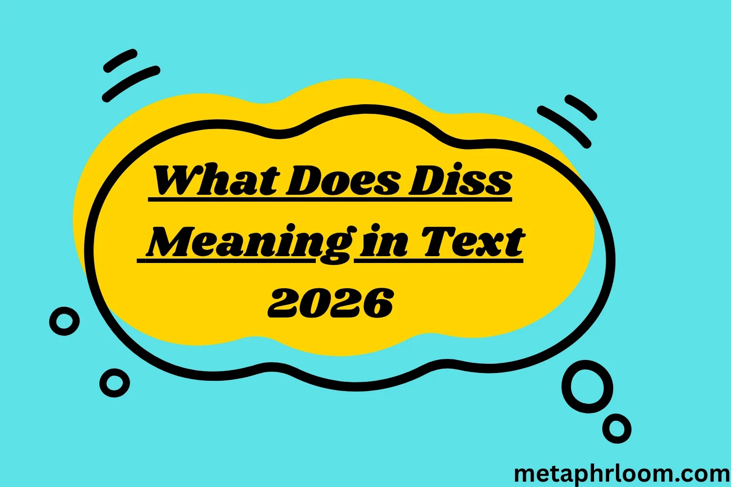 What Does Diss Meaning in Text